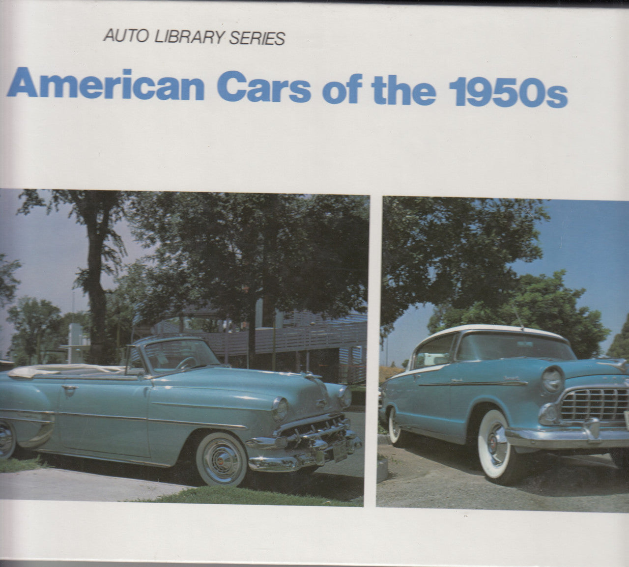 American Cars of the 1950's (Bart H. Vanderveen, 1986)