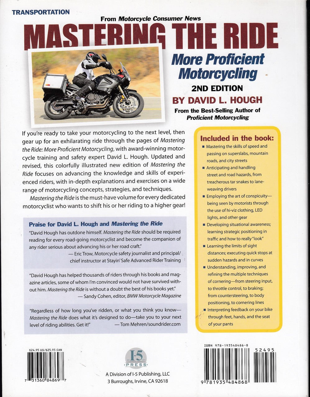 Mastering The Ride - More Proficient Motorcycling 2nd Edition (David L. Hough) (9781935484868)