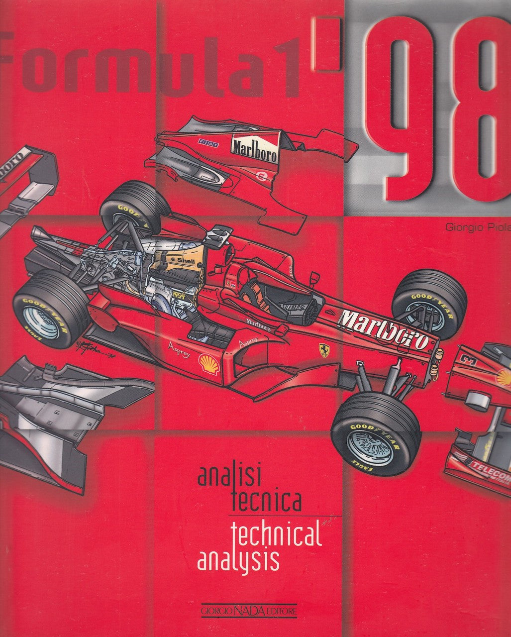 Formula 1 Technical Analysis 1998 (Giorgio Piola) (9788879112000)