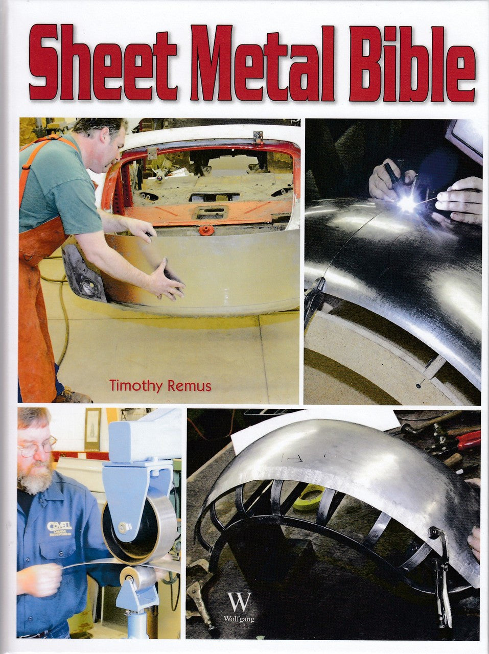 Sheet Metal Bible (Timothy Remus, 9781941064269) (9781941064269)