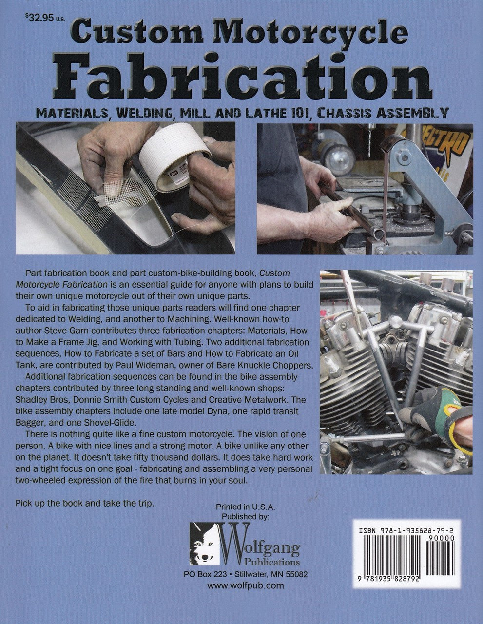 Custom Motorcycle Fabrication - Materials, Welding, Mill and Lathe 101, Chassis Assembly (Timothy Remus) (9781935828792)