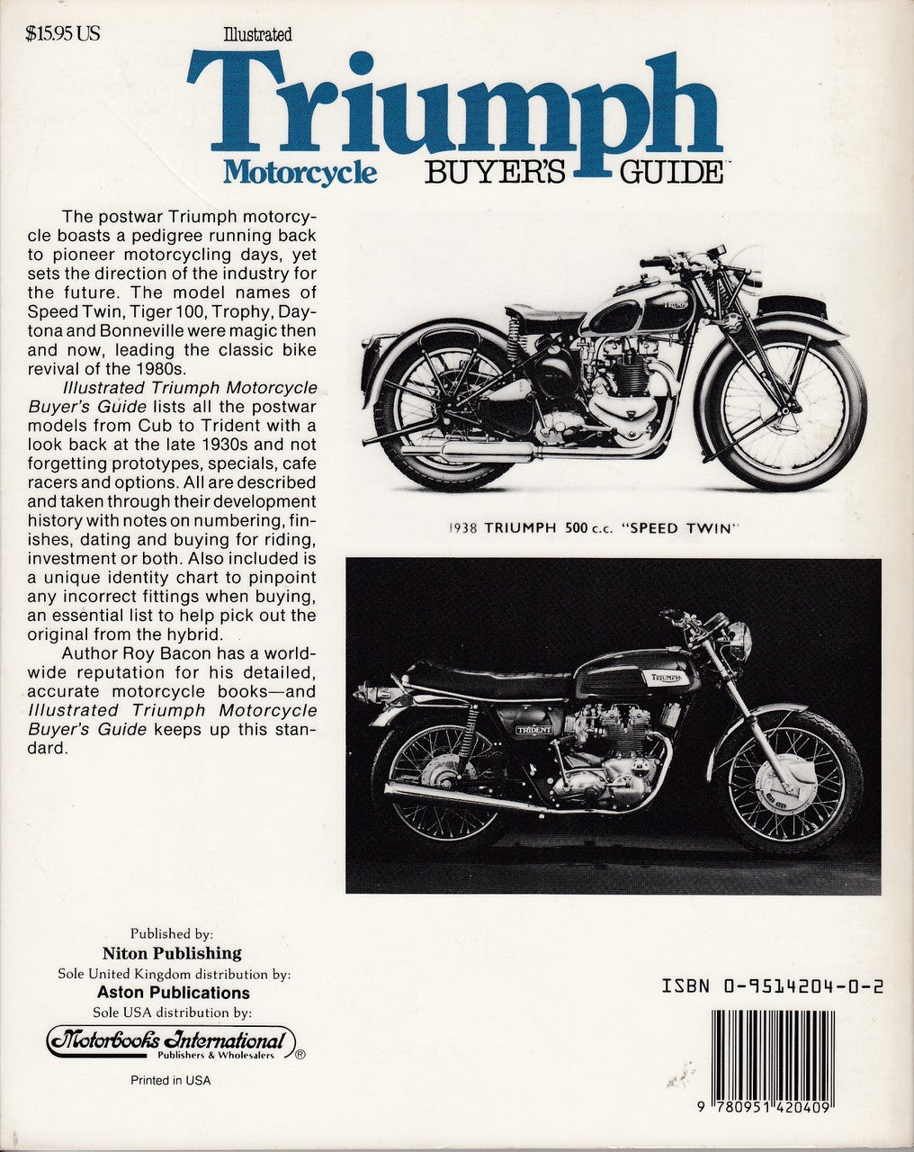 Illustrated Triumph Motorcycle Buyer's Guide (Roy H. Bacon, Paperback 1989) (9780951420409)