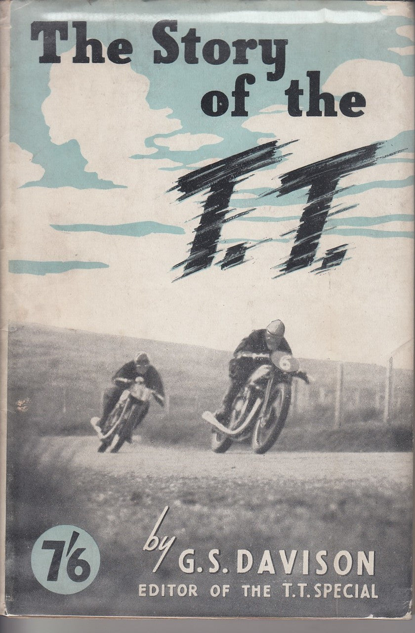 Hardcover book titled “The Story of the T.T.” by G. S. Davison, illustrated cover.