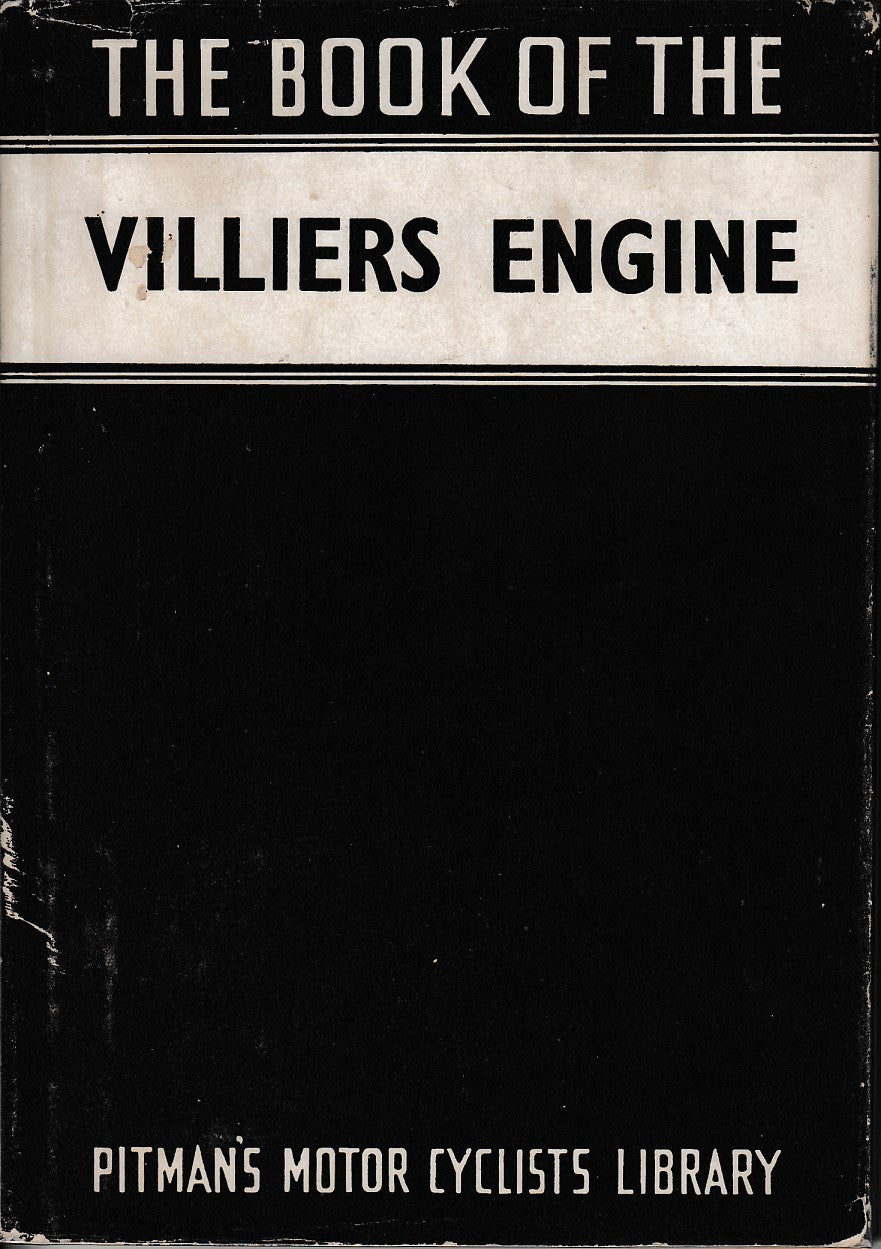 The Book of the Villiers Engine - Pitman's Motor Cyclists Library (hardcover, 1948)