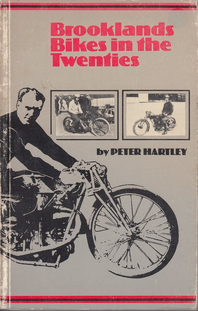 Brooklands Bikes in the Twenties (Peter Hartley and C. F. Temple, 1980, Paperback) (9780852426203)