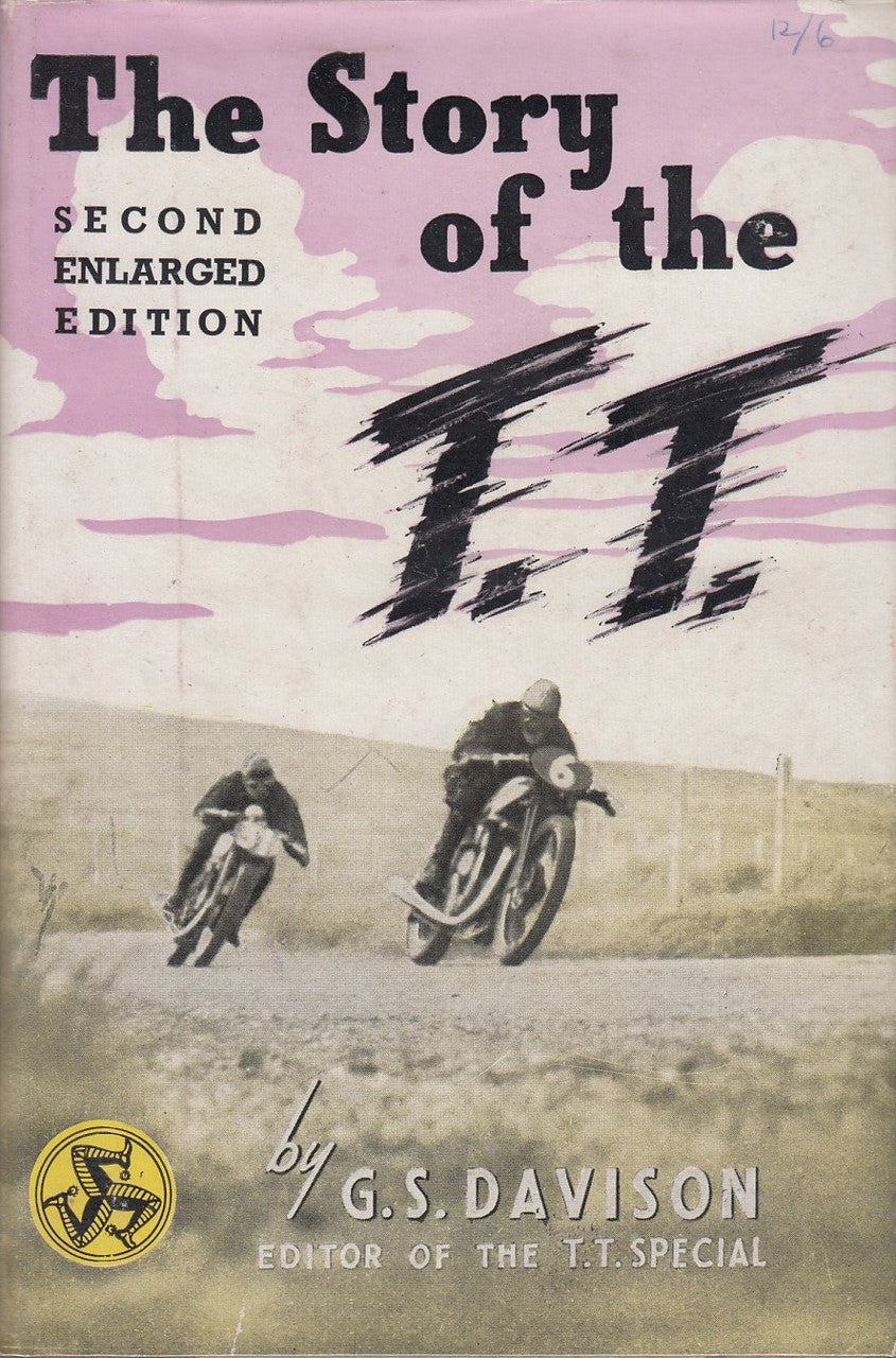 The Story of he T.T. (G. S. Davison, 1948, hardcover)