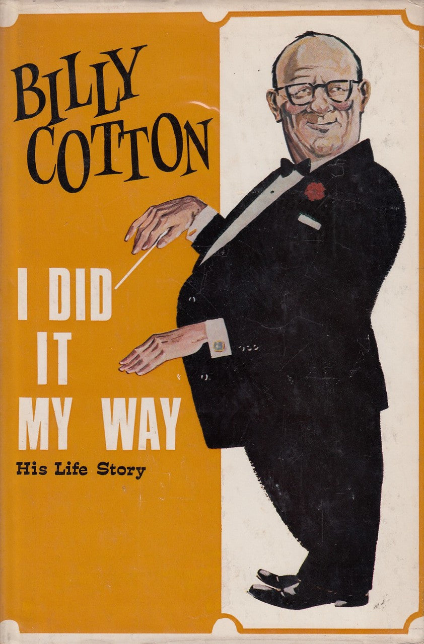 I Did it My Way (Billy Cotton, 1970) (9780245599415)