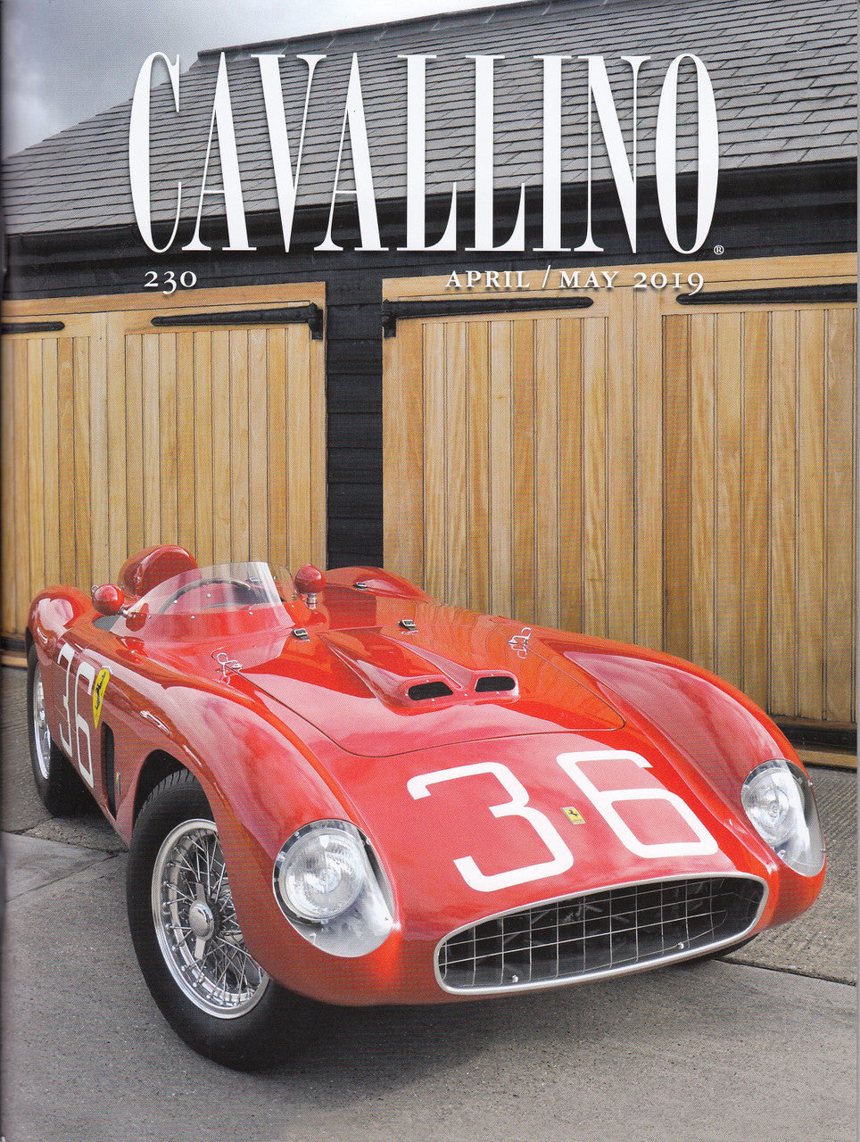 Cavallino The Journal Of Ferrari History Number 230 April 2019 / May 2019 (CAV230)