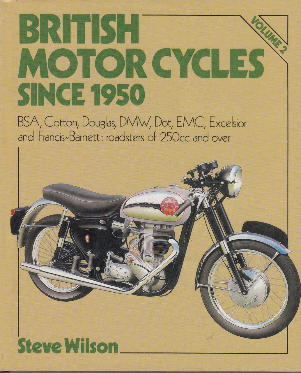 British Motorcycles Since 1950 Volume 2 (9780850595666)