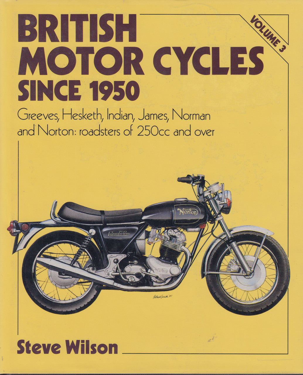British Motor Cycles Since 1950 Volume 3 (9780850596267)