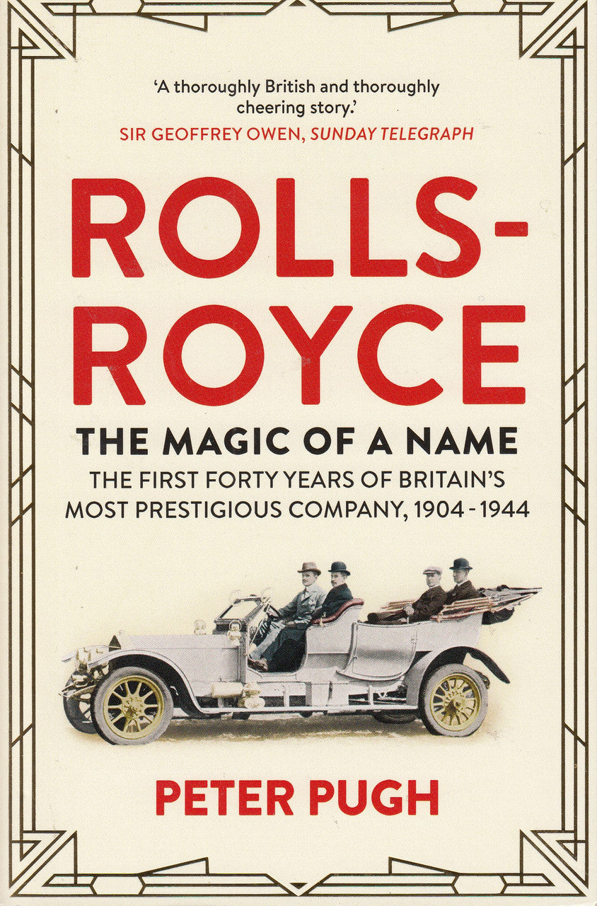 Rolls-Royce The Magic Of A Name (Paperback) (9781848319240)