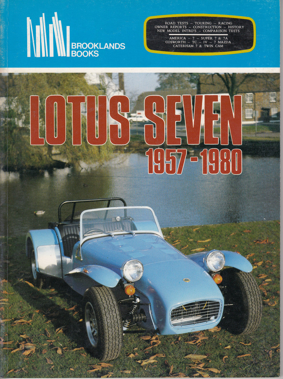 Lotus Seven 1957-1980 road tests book cover with blue sports car and title