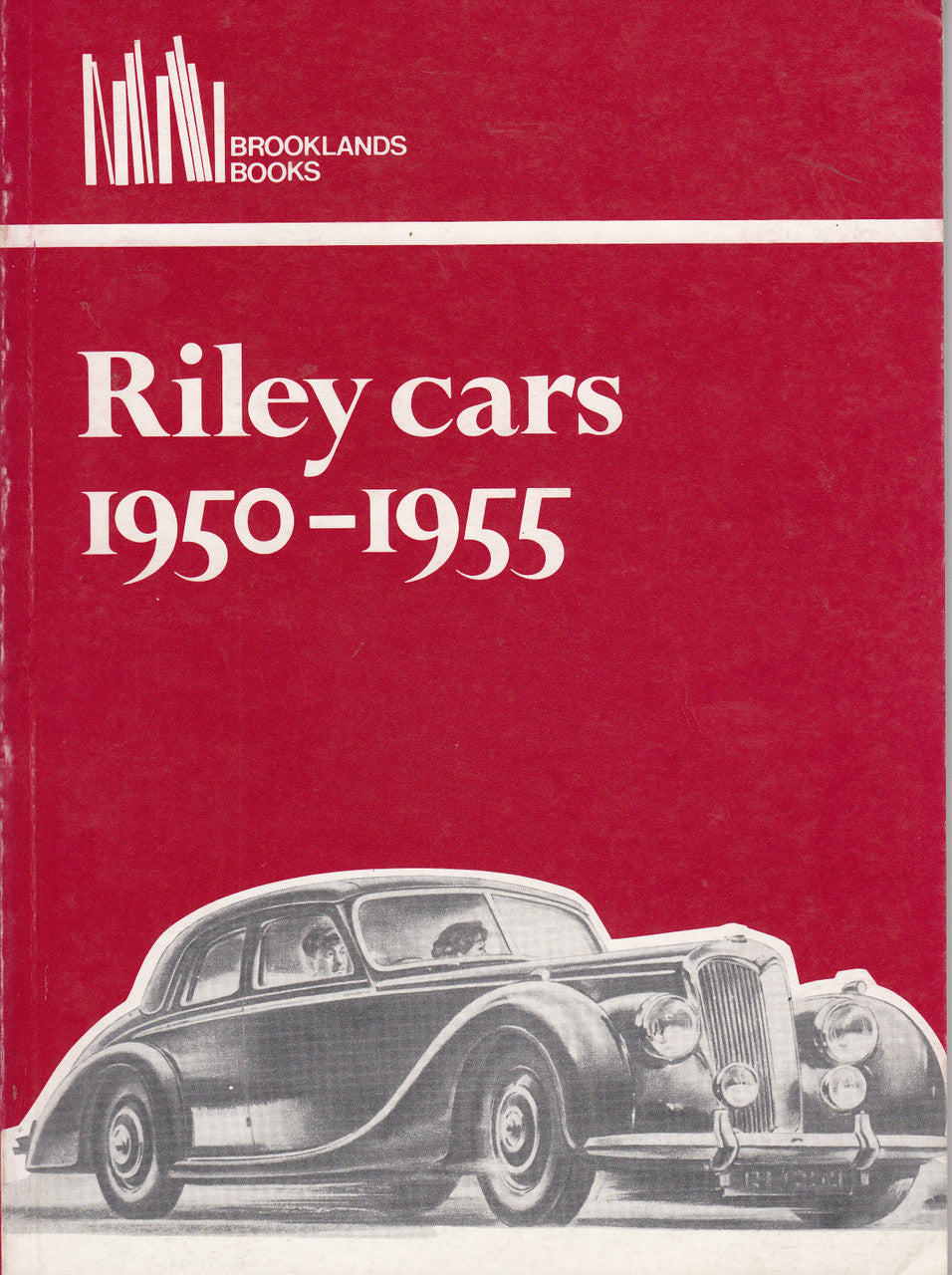 Riley Cars 1950-1955 Road Tests (B00LP21XMQ)