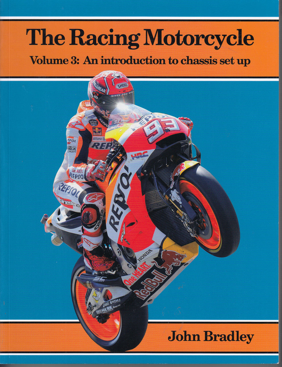 Racing motorcycle book, Volume 3: chassis set up, with racer on front cover