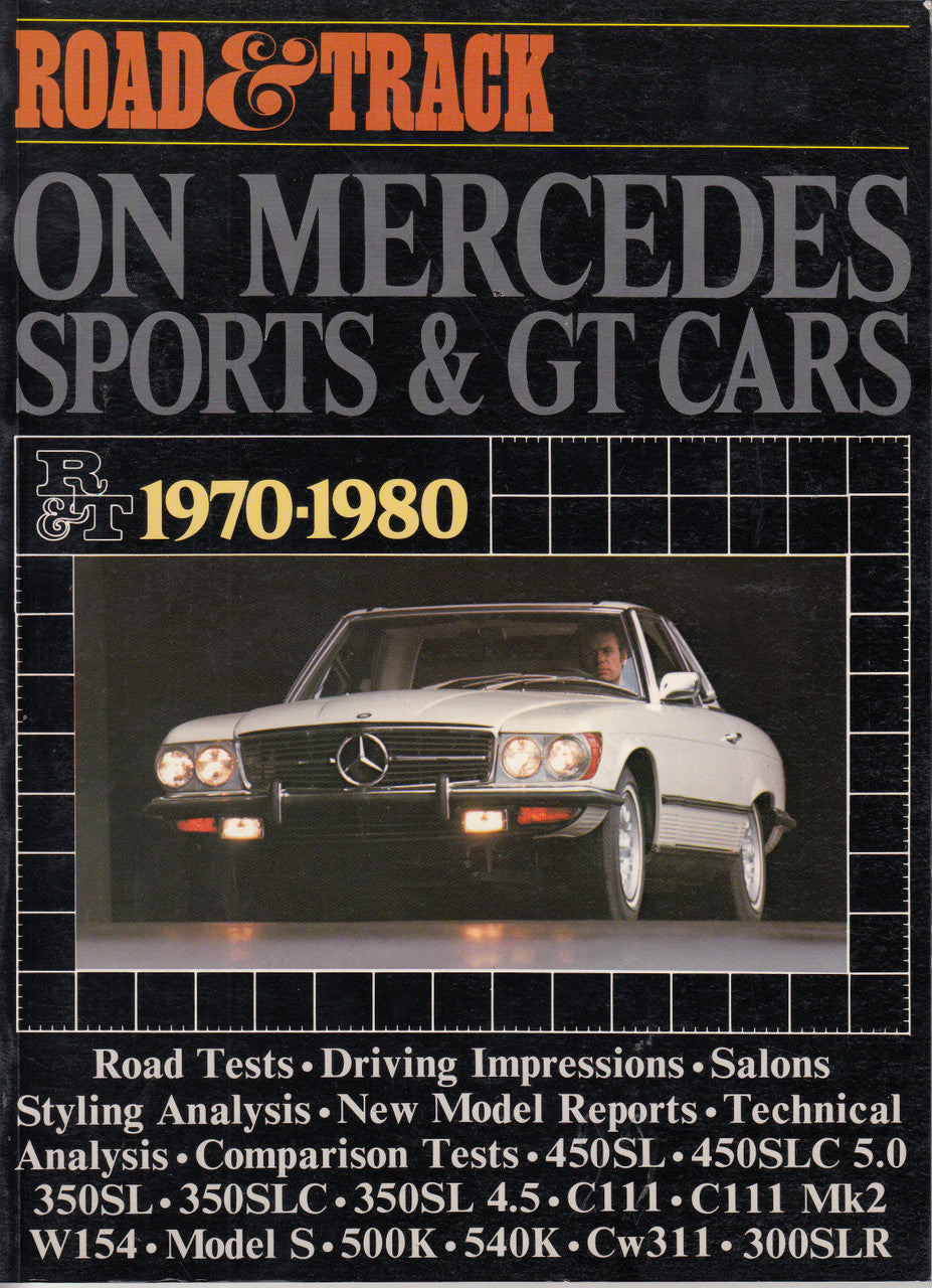 Road & Track On Mercedes Sports & GT Cars 1970-1980 Road Tests ( 9780907073390)
