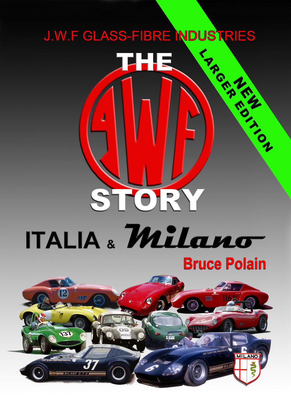 The JWF Story - Italia & Milano - New Larger Edition (Signed by Bruce Polain)