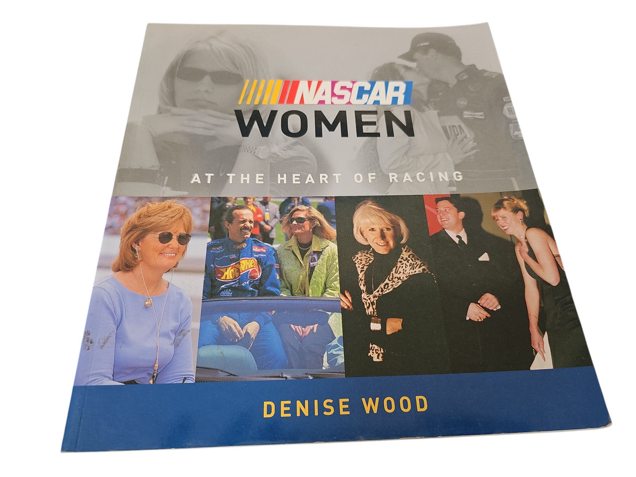 NASCAR Women at the Heart of Racing book cover, Denise Wood, photo collage