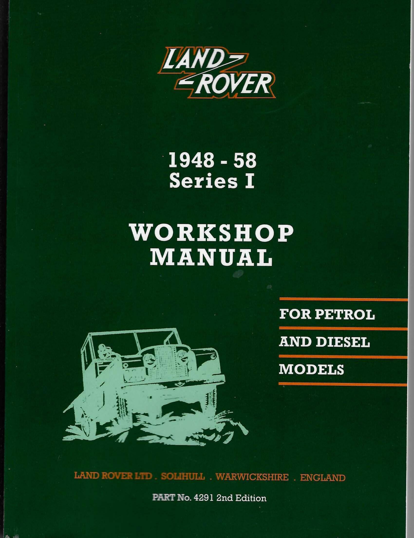 Land Rover Series 1 Workshop Manual 1948-1958 No. 4291 - Brooklands Books
