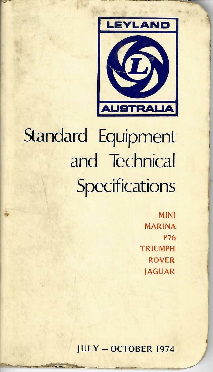 Leyland Australia technical specifications booklet cover, Standard Equipment, July–October 1974