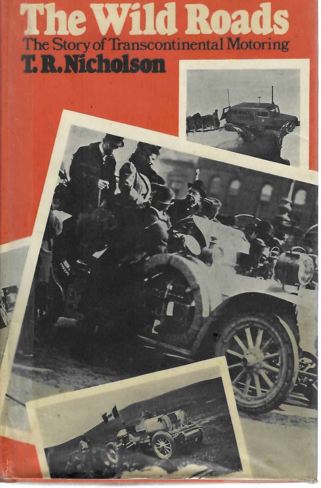 Book cover with red background and vintage cars, titled "The Wild Roads".