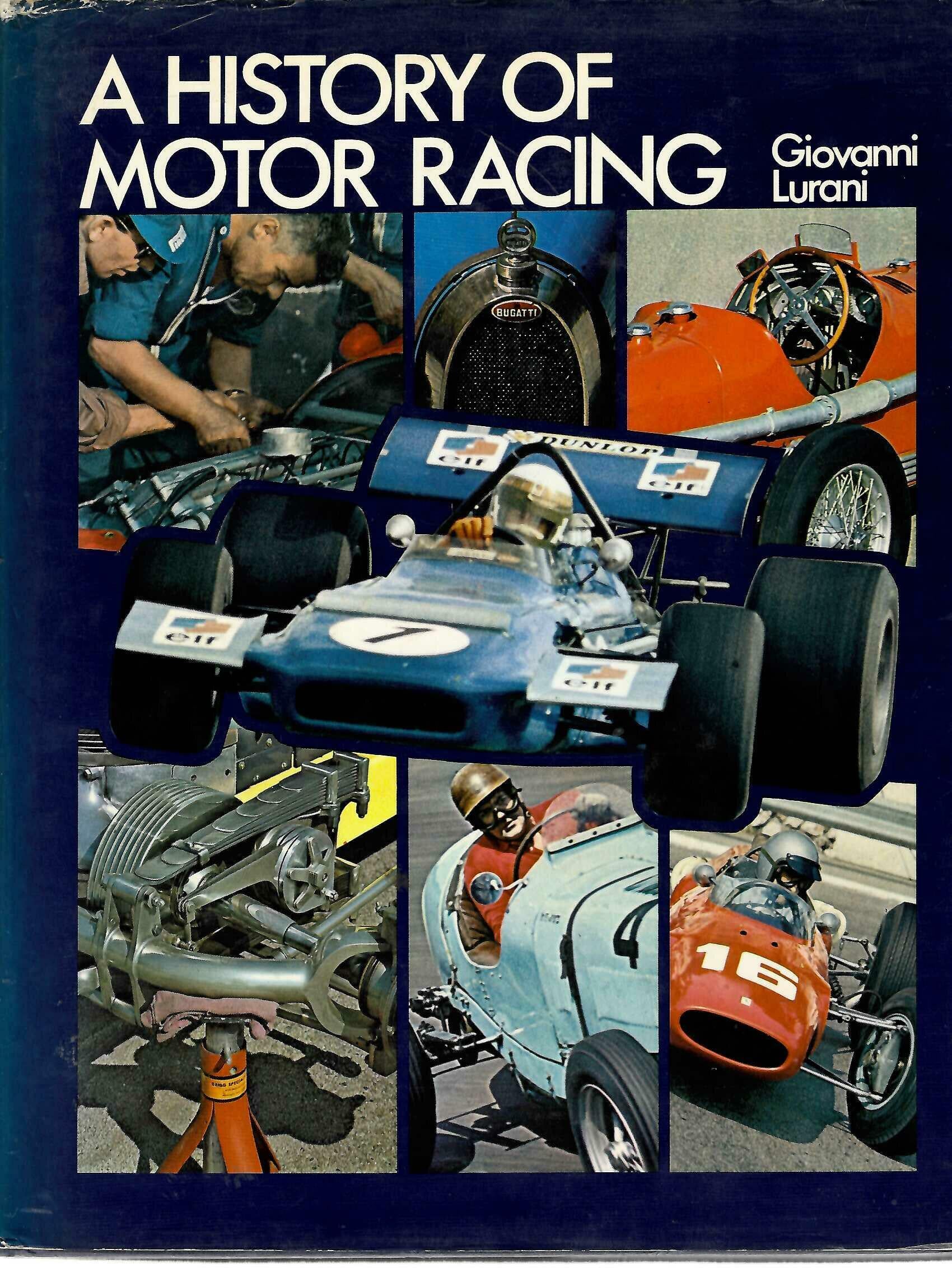 A History of Motor Racing - Giovanni Lurani Hardcover 1972 Vintage Grand Prix Motorsport
