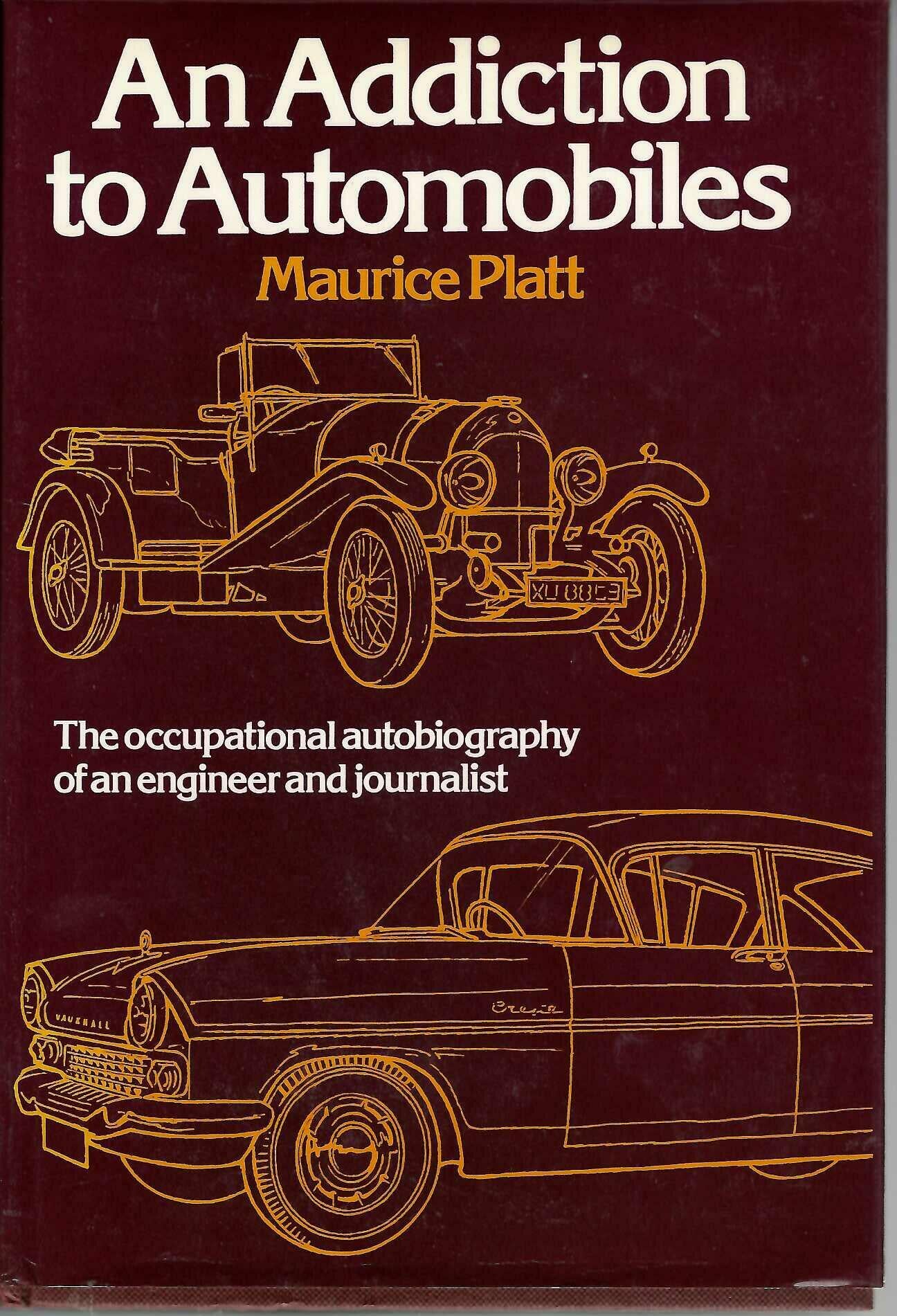 An Addiction to Automobiles: The Occupational Autobiography of an Engineer and Journalist