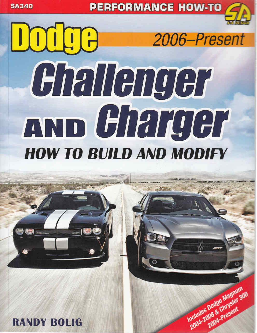 Dodge Challenger and Charger 2006 - Present: How To Build And Modify (9781613252154)