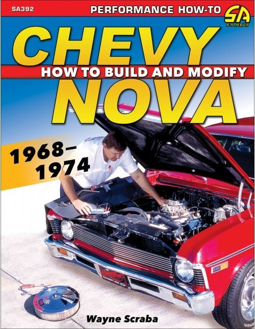 Chevy Nova performance how-to book cover, Build and Modify 1968–1974, Wayne Scraba