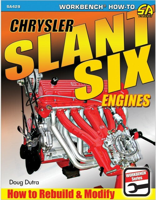 Chrysler Slant Six Engines: How to Rebuild and Modify (Doug Dutra, SA429) (9781613254325)