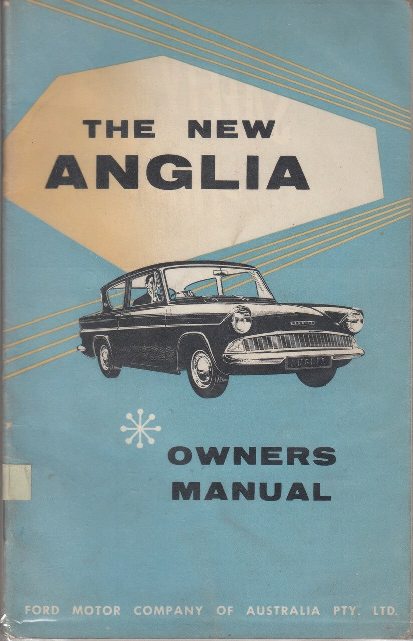 The New Anglia Owners Manual