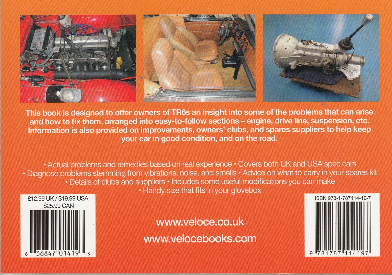 Triumph TR6 - Your Expert Guide to Common Problems & How to Fix Them (9781787114197)