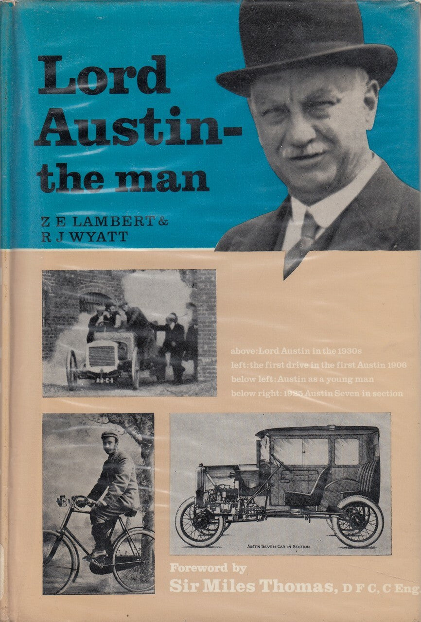 Lord Austin the man (Hardcover – 1 Jan 1968 by Z.E Lambert) (9780283352584)