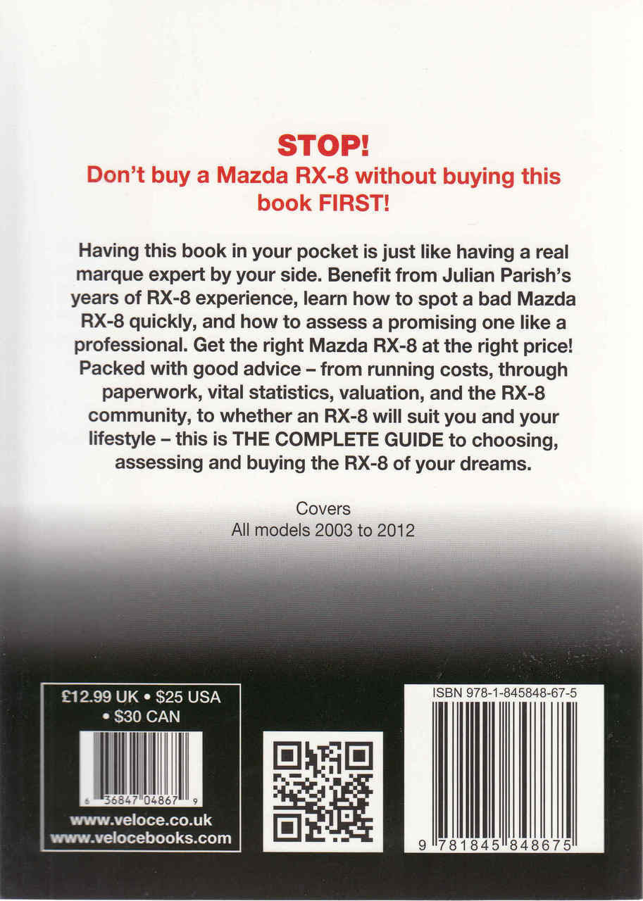 Mazda RX-8 All Models 2003 to 2012: The Essential Buyer's Guide (9781845848675)