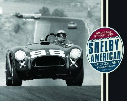 Shelby American - Up Close And Behind The Scenes (