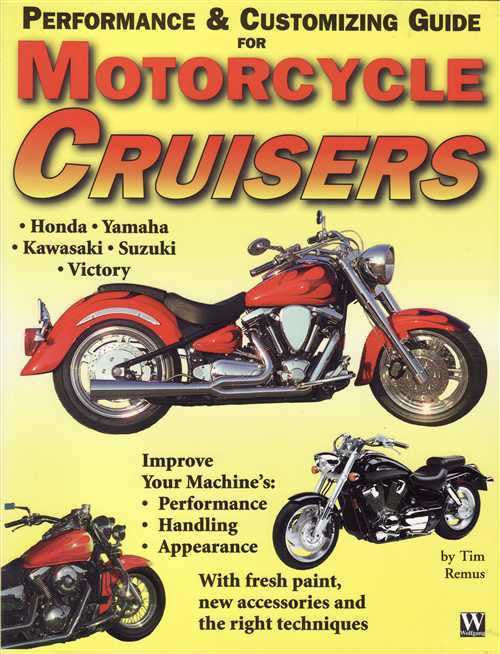 Performance &amp; Customizing Guide For Motorcycle Cruisers