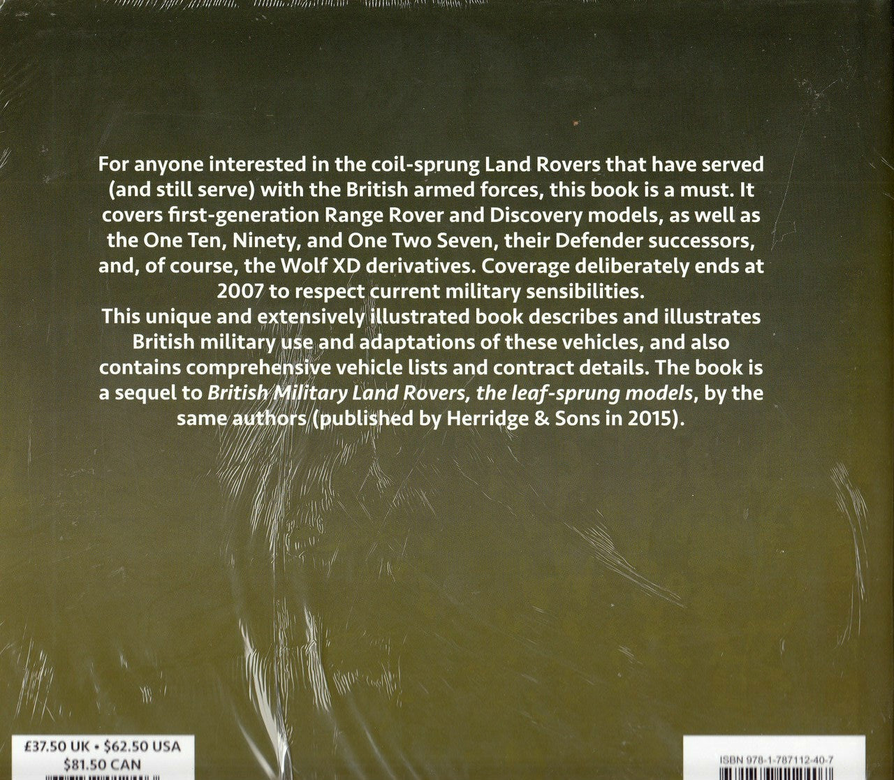 Land Rovers in British Military Service - coil sprung models 1970 to 2007