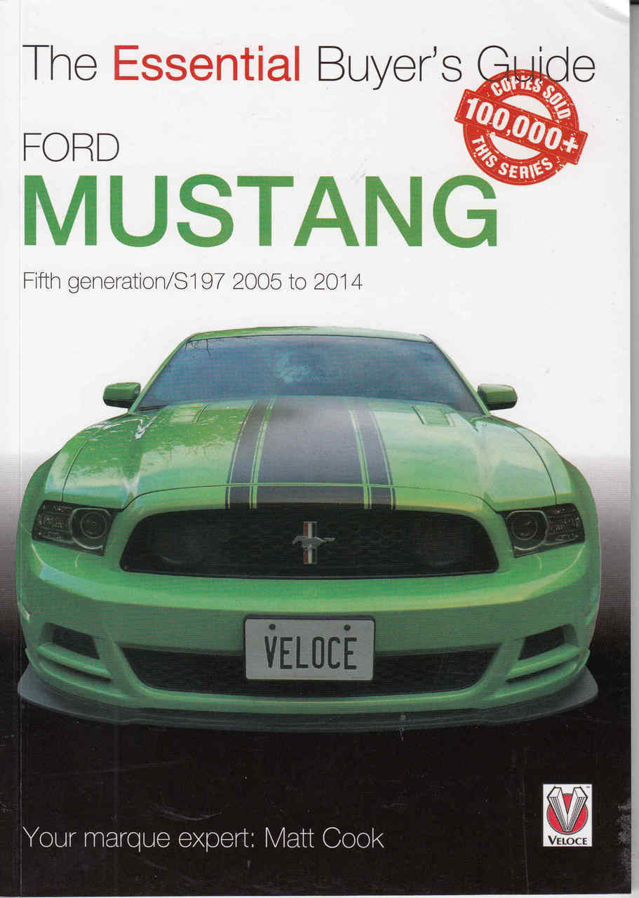 The Essential Buyer's Guide: Ford Mustang Fifth Generation / S197 2005 to 2014 - front