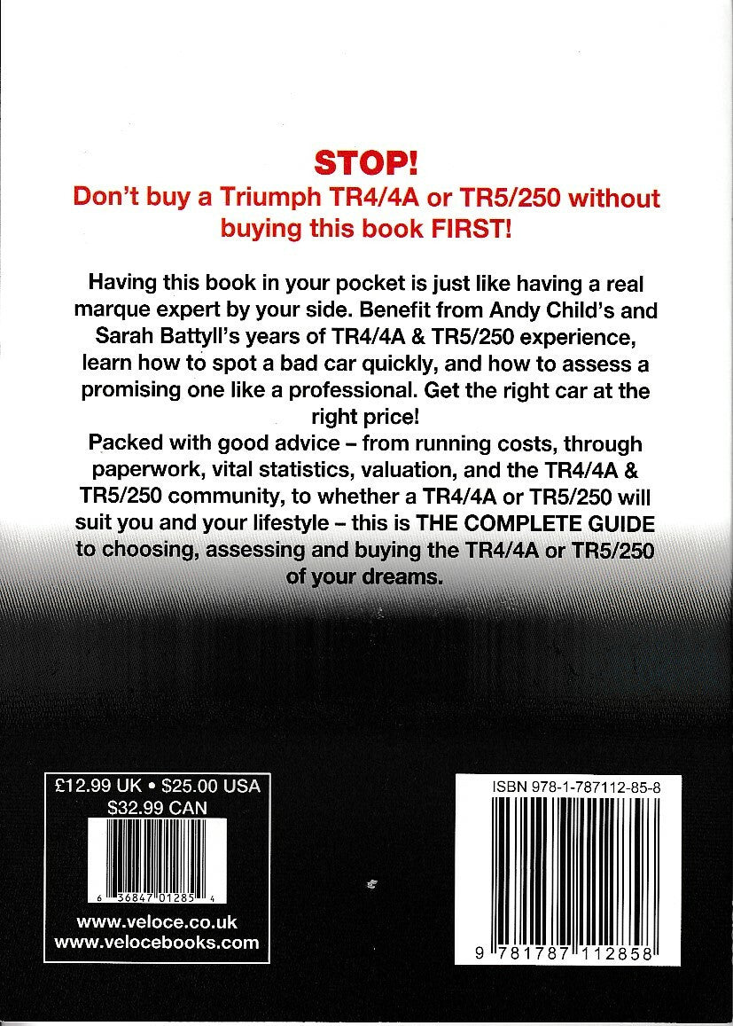 Triumph TR4/4A TR5/250 All Models 1961 - 1968 The Essential Buyer's Guide (9781787112858)