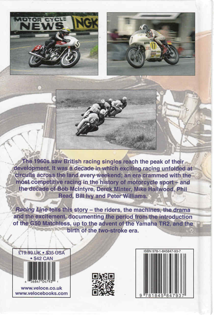 Racing Line: British motorcycle racing in the golden age of the big single (9781845847937)  - back