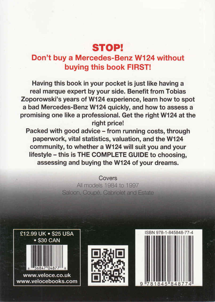 Mercedes-Benz W124 All models 1984 to 1997: The Essenial Buyer's Guide (9781845848774) - back