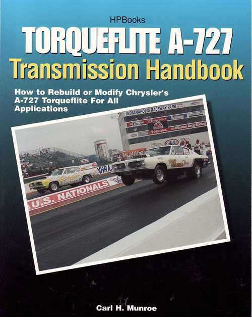 Torqueflite A-727 Transmission Handbook