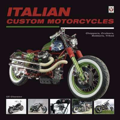 Italian Custom Motorycles