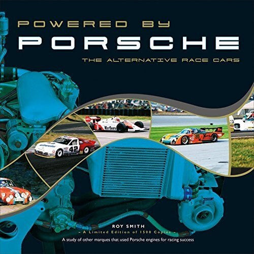 Powered by Porsche - The Alternative Race Cars (9781845849900)