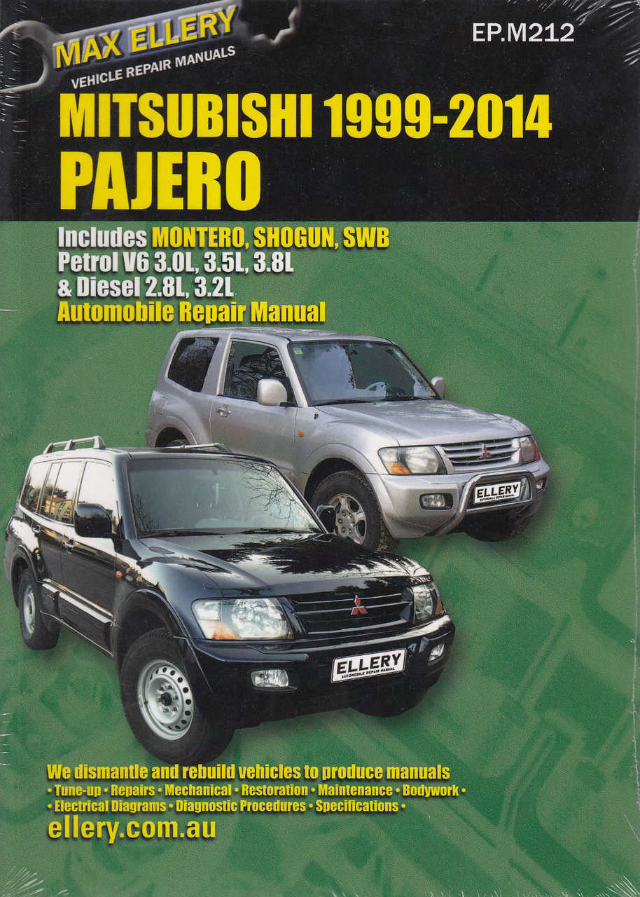 Mitsubishi Pajero Petrol V6 3.0, 3.5, 3.8 L , Diesel 2.8, 3.2 L 1999 - 2014 Workshop Manual