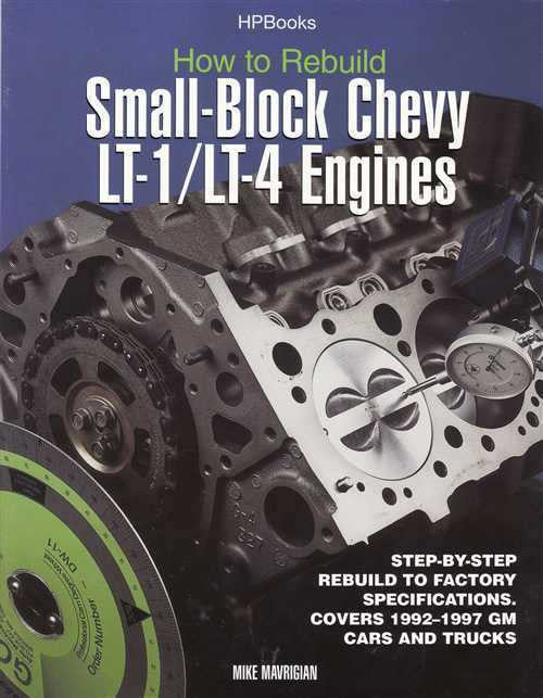 How to Rebuild Small-Block Chevy LT-1 | LT-4 Engines