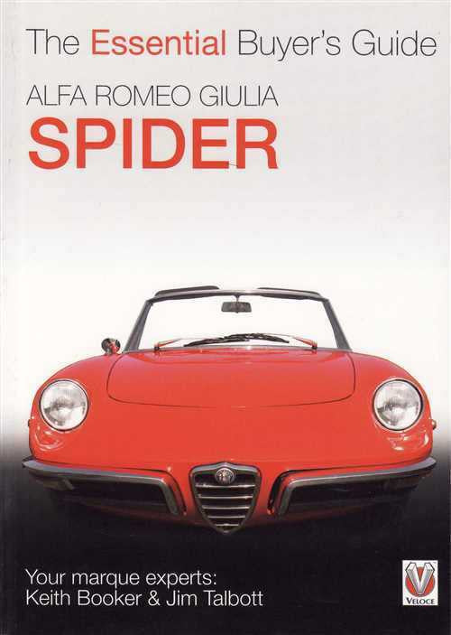 Alfa Romeo Giulia Spider: The Essential Buyer's Guide
