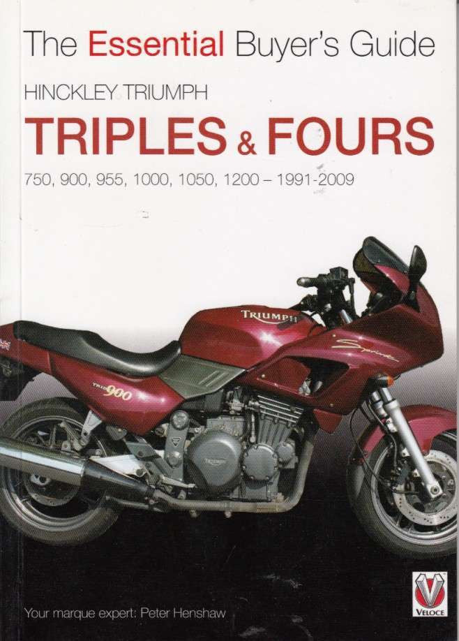 Hinckley Triumph triples & fours buyer's guide