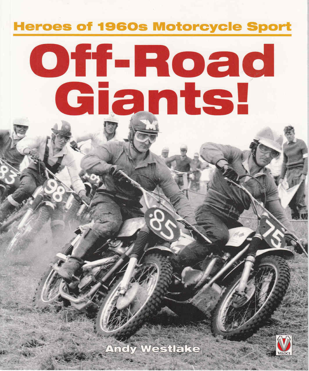 Off-Road Giants! Heroes of 1960s Motorcycle Sport - Softbound Reprint - front