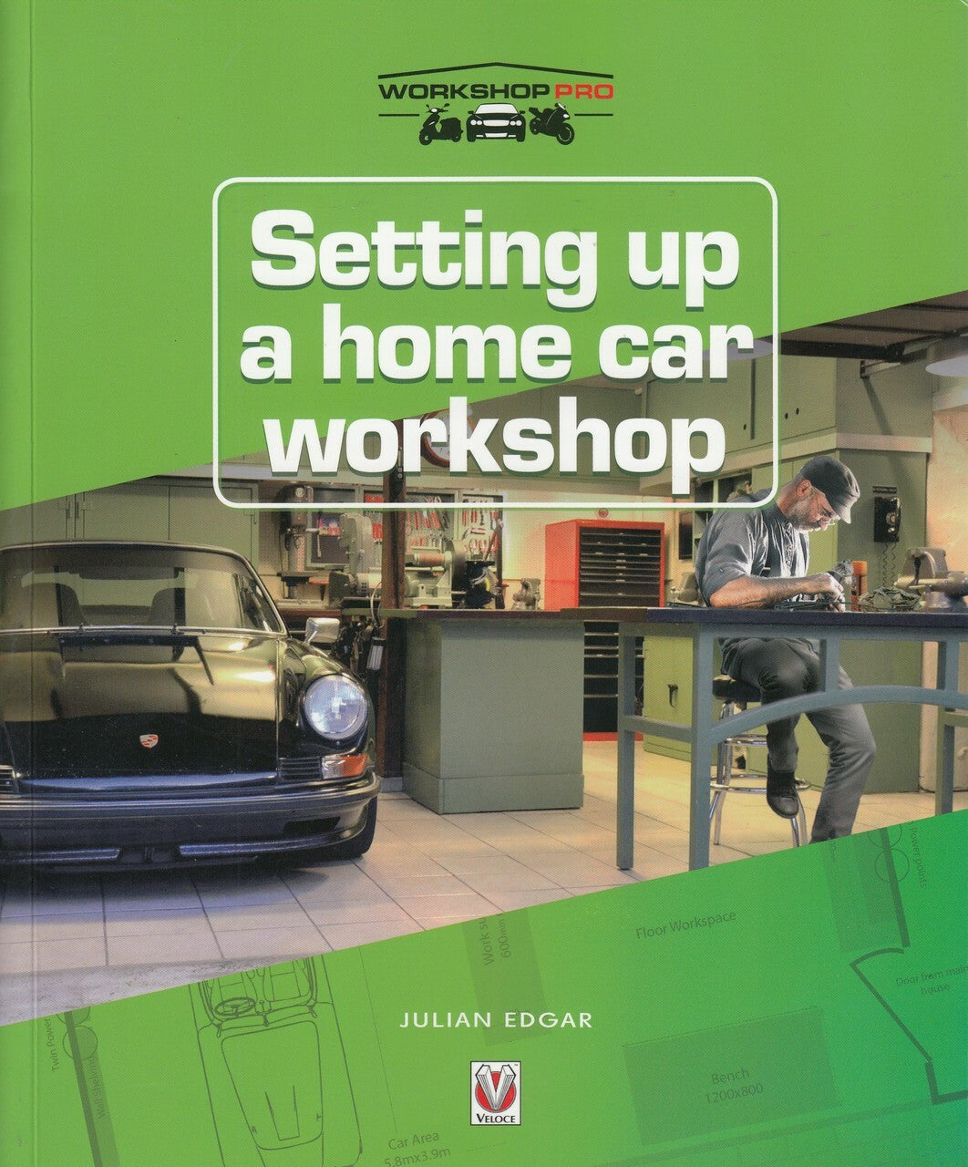 Setting up a Home Car Workshop (By Julian Edgar) (9781787112087)