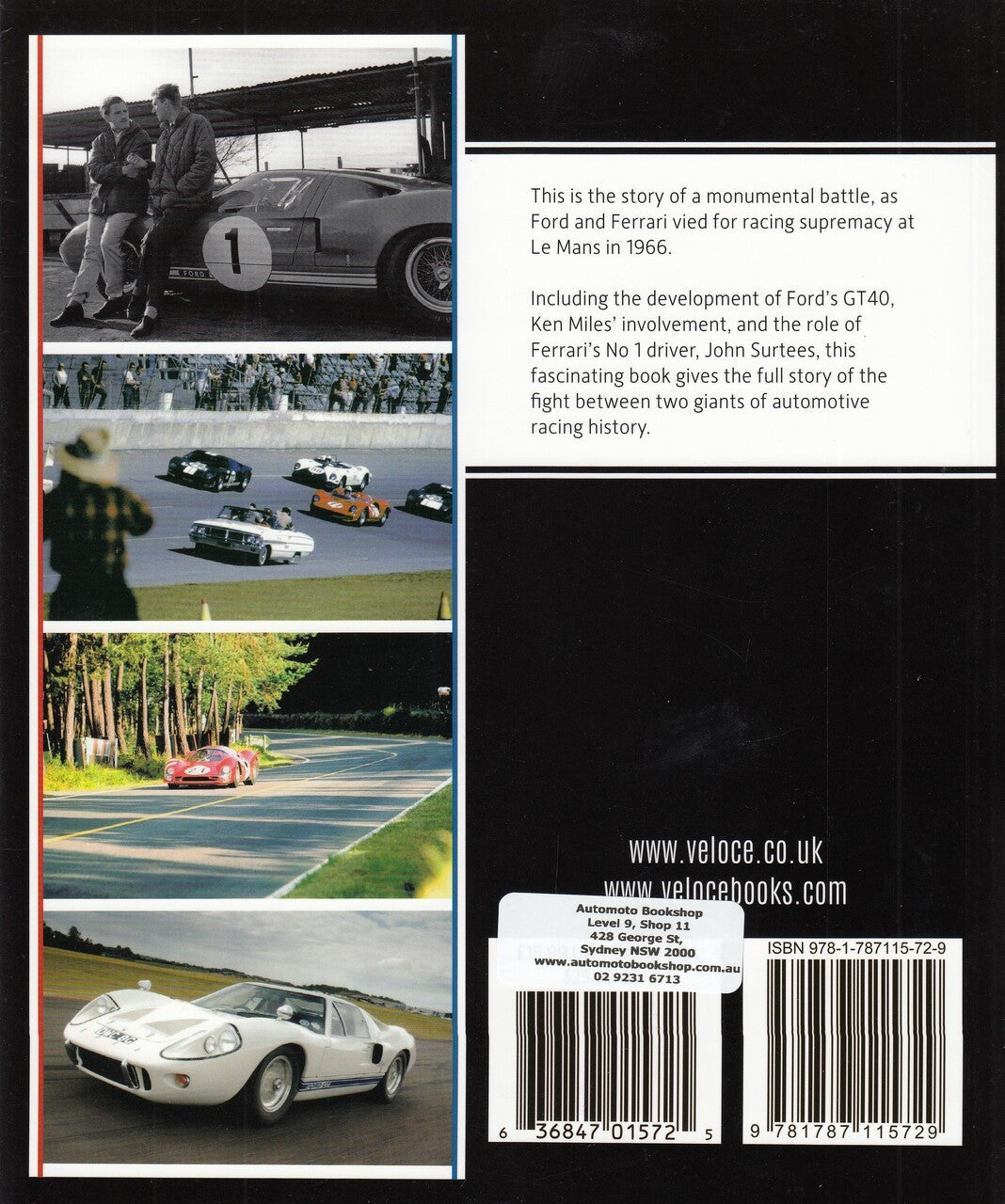 Ford versus Ferrari: The battle for supremacy at Le Mans 1966 (John Starkey)